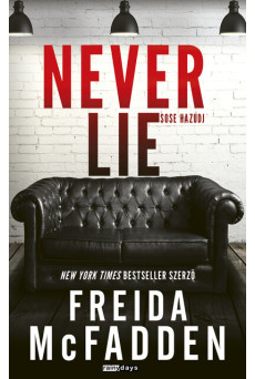 Never Lie - Sose hazudj