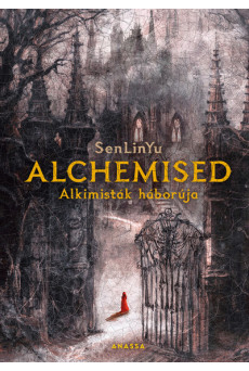 Alchemised - Alkimisták háborúja