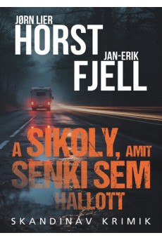 A sikoly, amit senki sem hallott - Skandináv krimik