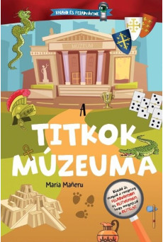 A titkok múzeuma - Kaland és feladványok