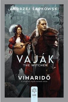 Viharidő - Vaják-sorozat része (új kiadás).