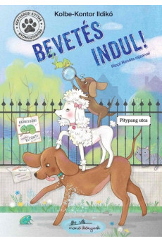 Kertvárosi Kutyák Nyomozóiroda - Bevetés indul!