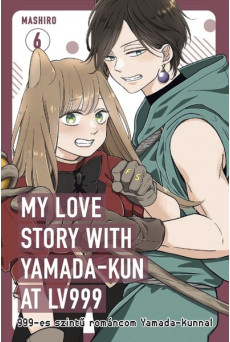 My love story with Yamada-kun at Lv999 - 999-es szintű románcom Yamada-kunnal 6. (képregény)