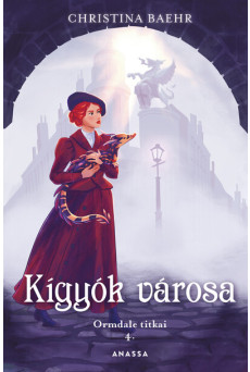 Kígyók városa - Ormdale titkai 4.