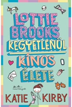 Lotti Brooks kegyetlenül kínos élete