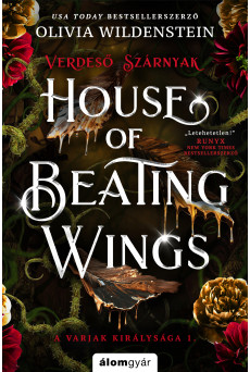House of Beating Wings – Verdeső szárnyak (e-könyv)