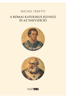 A római katolikus egyház és az inkvizíció (e-könyv)