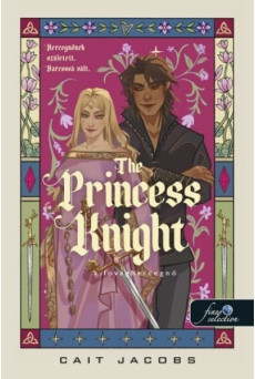 The Princess Knight - A lovaghercegnő