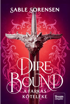 Dire Bound – A farkas köteléke