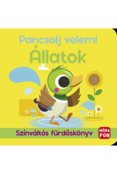 Pancsolj velem! - Állatok - Színváltós fürdőskönyv
