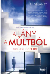 The Girl Before – A lány a múltból