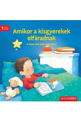 Amikor a kisgyerekek elfáradnak