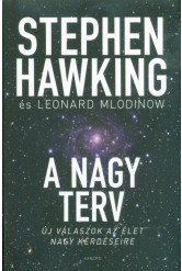 A nagy terv - Új válaszok az élet nagy kérdéseire