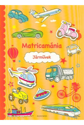 Matricamánia - Járművek
