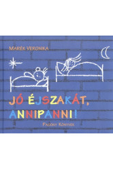 Jó éjszakát, Annipanni!