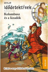 Kolombusz és a lázadók