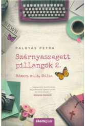 Szárnyaszegett pillangók 2.