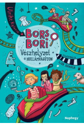 Bors Bori - Vészhelyzet a hullámvasúton