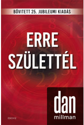 Erre születtél