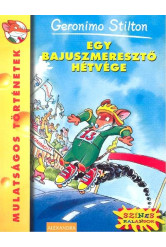 Egy bajuszmeresztő hétvége /Mulatságos történetek 17.