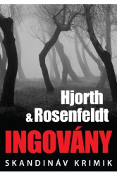 Ingovány /Skandináv krimik