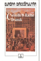 Corneille és Racine drámák
