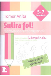 Sulira fel! Hamarosan csengetnek - Gyakorlófeladatok lányoknak, hogy könnyen induljon az iskola!