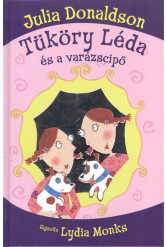 Tüköry Léda és a varázscipő