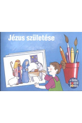 Jézus születése /A bibliáról pontról pontra