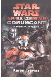 Star Wars: Coruscant - Republic Commando 2.