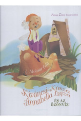Kíváncsi-Kósza Annabella Lujza és az özönvíz