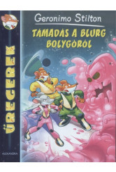 Támadás a Blurg bolygóról /Űregerek