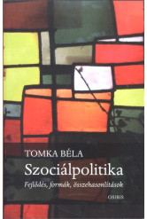 Szociálpolitika /Fejlődés, formák, összehasonlítások