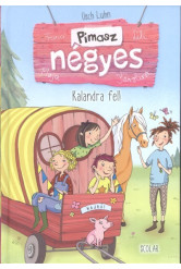 Pimasz négyes 3. /Kalandra fel!.