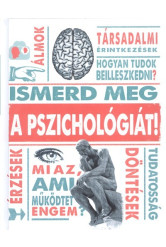 Ismerd meg a pszichológiát!