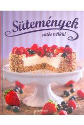 Sütemények sütés nélkül