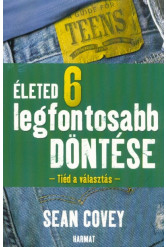 Életed 6 legfontosabb döntése - Tiéd a választás