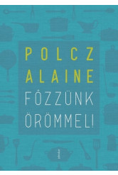 Főzzünk örömmel!