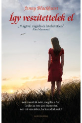 Így veszítettelek el