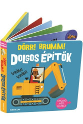Dolgos építők - Dörr! Brumm!