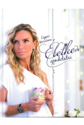 Lippai Marianna ÉLETKEdv gondolatai 2. kötet