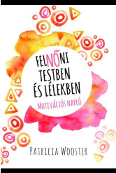 FelNŐni testben és lélekben