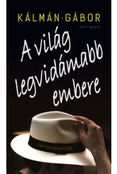 A világ legvidámabb embere