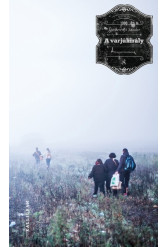 A Varjúkirály - Nyugati történetek