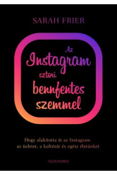 Az Instagram sztori bennfentes szemmel