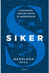 SIKER - A gazdagság, amelyre vágysz és megérdemled