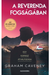 A reverenda fogságában - Egy kamasz átváltozása
