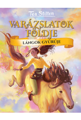 Lángok gyűrűje - Varázslatok földje