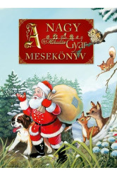 A nagy MikulásGyár mesekönyv