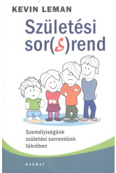 Születési sor(s)rend - Személyiségünk születési sorrendünk tükrében